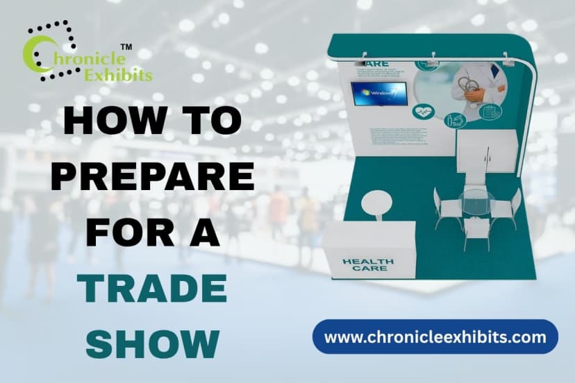 HOW TO PREPARE FOR A TRADE SHOW