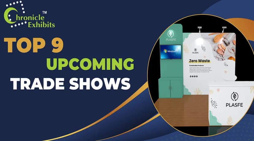 Top 9 Upcoming Trade Shows in 2025