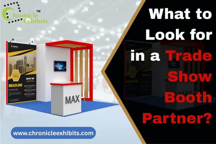 What to Look for in a Trade Show Booth Partner?