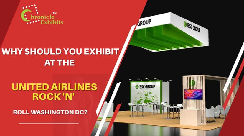 Why Should You Exhibit at the United Airlines Rock 'n' Roll Washington DC?