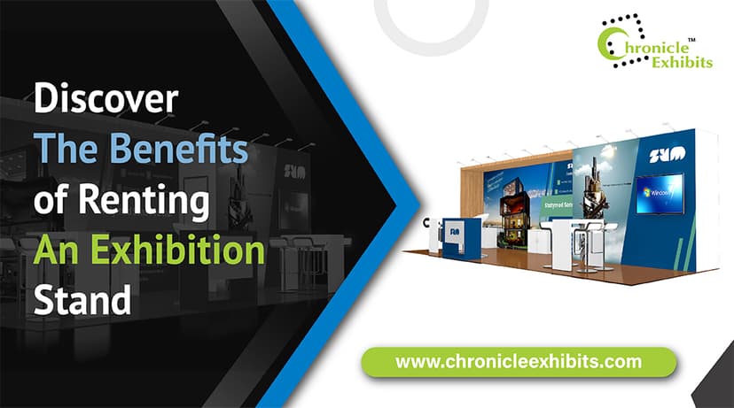 Discover the Benefits of Renting an Exhibition Stand