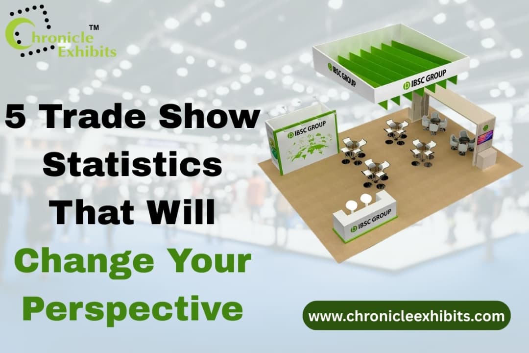 5 Trade Show Statistics That Will Change Your Perspective