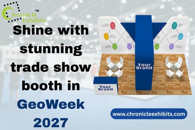 Shine with stunning trade show booth in GeoWeek 2027