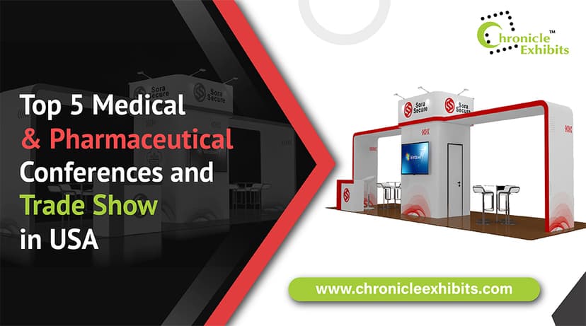 Top 5 Medical & Pharmaceutical Conferences and Trade Shows in USA.