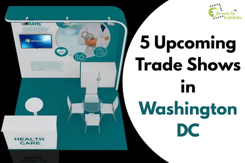 5 Upcoming Trade Shows in Washington DC 2025-26