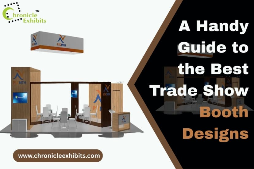 A Handy Guide to the Best Trade Show Booth Designs