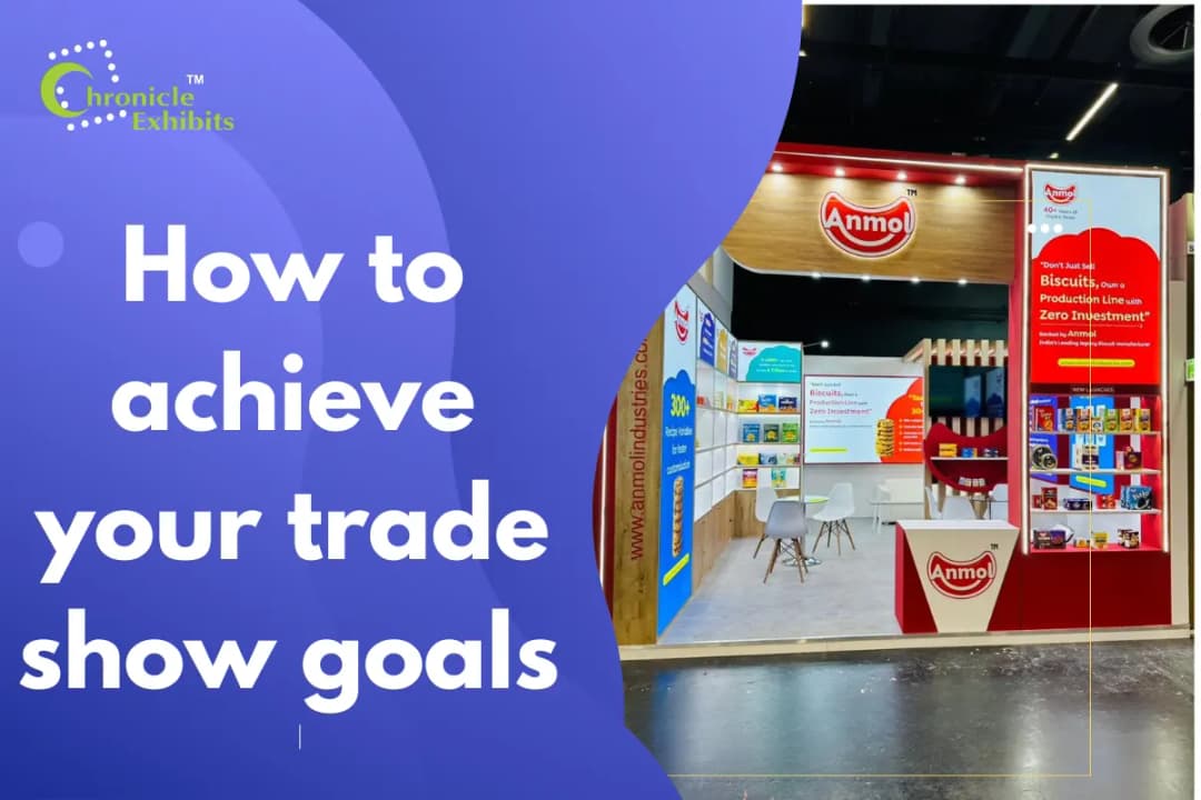 How to achieve your trade show goals in 2025?